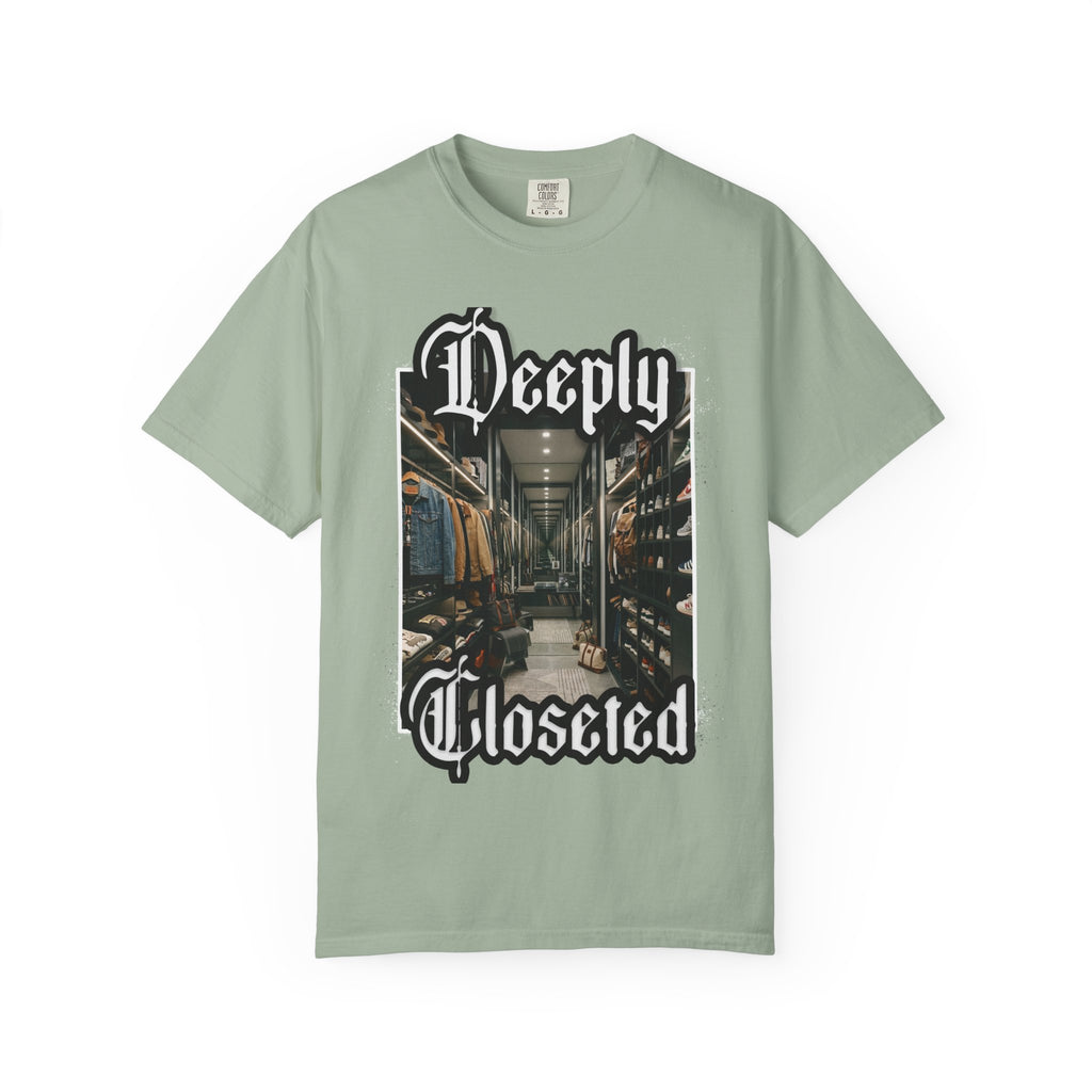 deeply closeted