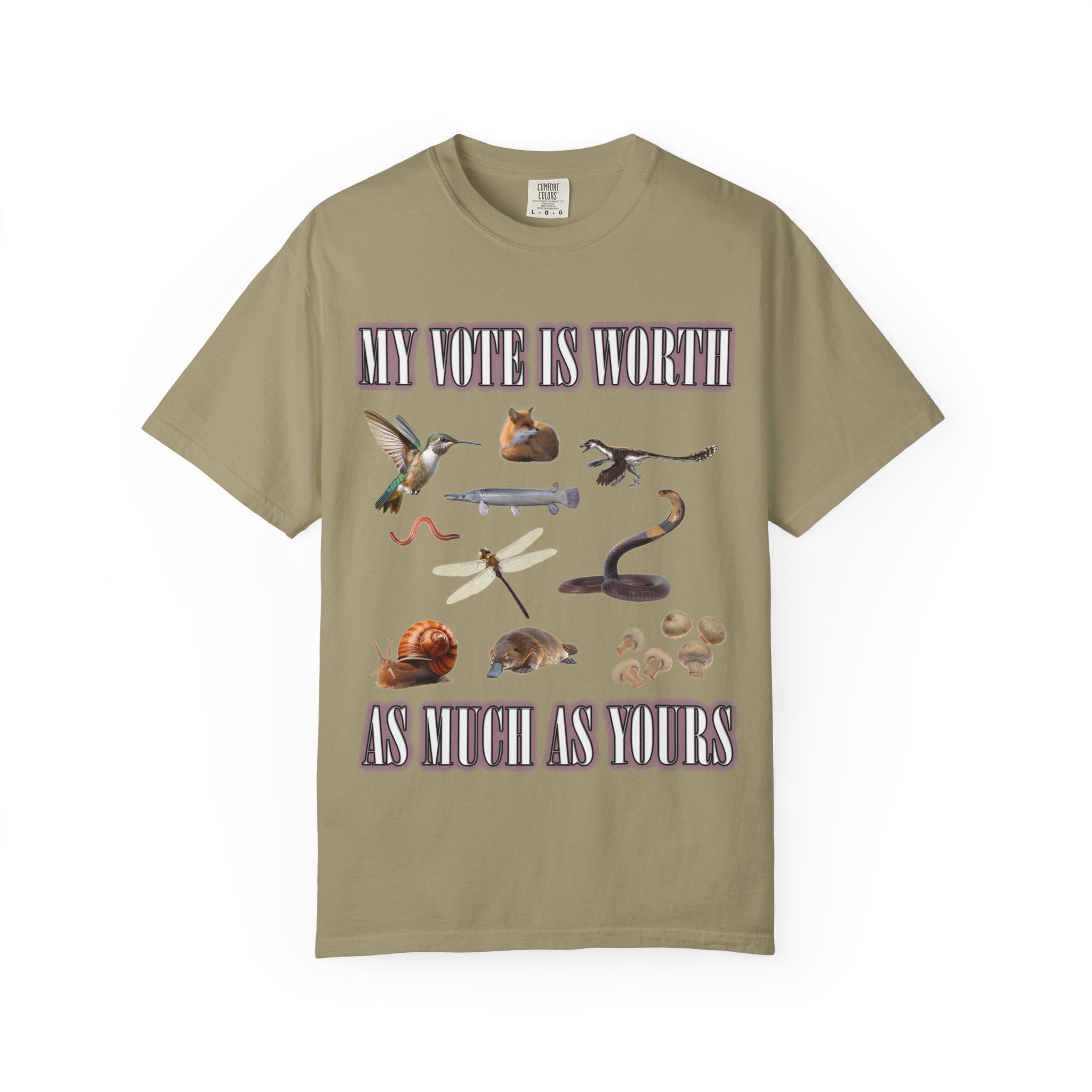 T-Shirt — "My Vote Is Worth It As Much As Yours" Wildlife Illustration Tee